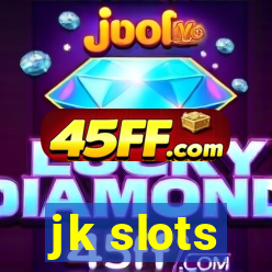 jk slots